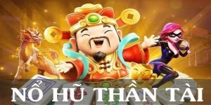 Khái quát game nổ hũ thần tài