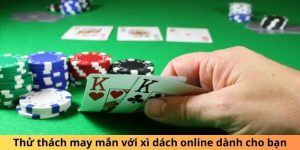 Thử thách may mắn với game xì dách