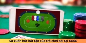 Trải nghiệm game bài cào dễ dàng